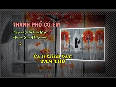 Thành phố có em - Tâm Thư