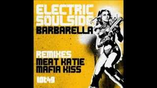 Electric Soulside -Barbarella -Meat Katie Remix - LOT49