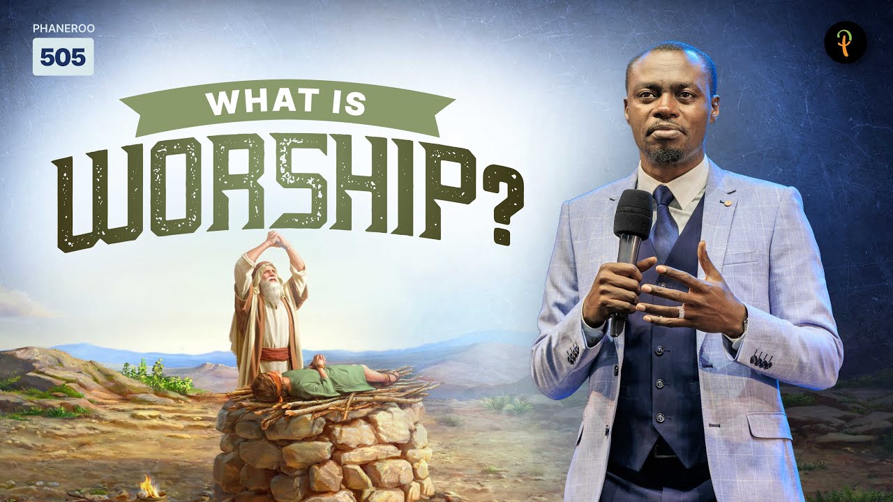 What Is Worship? | Phaneroo Service 505 | Apostle Grace Lubega