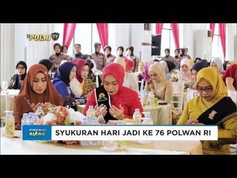 POLWAN POLDA ACEH GELAR SYUKURAN HARI JADI KE-76 POLWAN RI