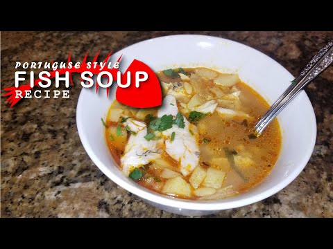 Portuguese fish soup recipe / Receita de sopa de peixe
