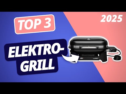 Der beste ELEKTROGRILL 2025 | TOP 3 Elektrogrills im Vergleich