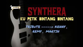 Download lagu KU PETIK BINTANG BINTANG - KENNY,REMY, MARTIN  (COVER VERSION)  - SYNTHERA  mp3