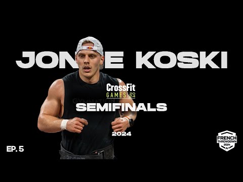 Chasing The Podium Ep. 5 | Crossfit Games Semifinals | Jonne Koski