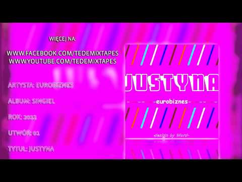 Eurobiznes - Justyna