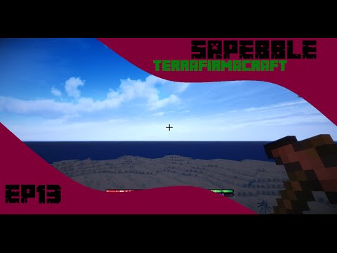Sapebble Terrafirmacraft ep13 "America"