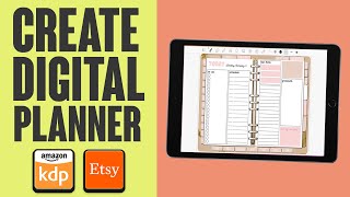 How To Make A DIGITAL PLANNER 2024 (to sell on amazon kdp & etsy)