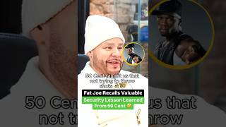Fat Joe Recalls Valuable Security Lesson Learned From 50 Cent @CamCaponeNews
