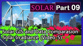 Solar Tutorial PART-9 | Solar GIS and Data Comparasion with PVsyst | S