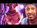 THIS FREAK WON T STOP CHASING ME Rewind Or Die