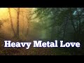 Twocolors - Heavy Metal Love (Lyrics)