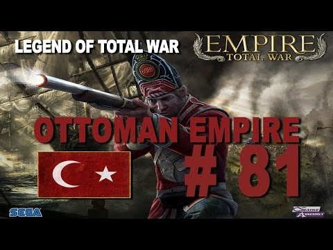 Empire: Total War - Ottoman Empire Part 81