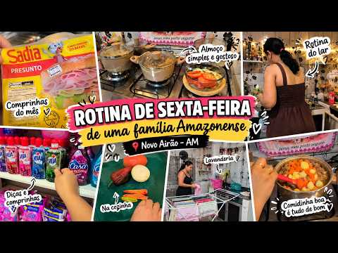 ROTINA DE SEXTA-FEIRA NO AMAZONAS 🌿 Fiz almoço, faxina e cuidei da casa | Novo Airão-AM