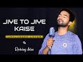 Jiye To Jiye Kaise Unplugged Cover Rocking Adee Saajan