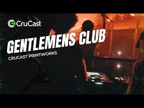Crucast Printworks - Gentlemens Club