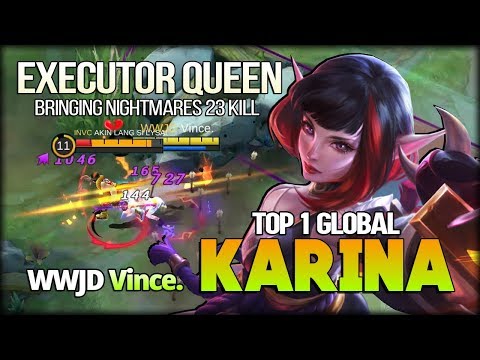 25 Kill The Executor Queen. Unlimited Shadow Assault! Vince. Top 1 Global Karina - Mobile Legends