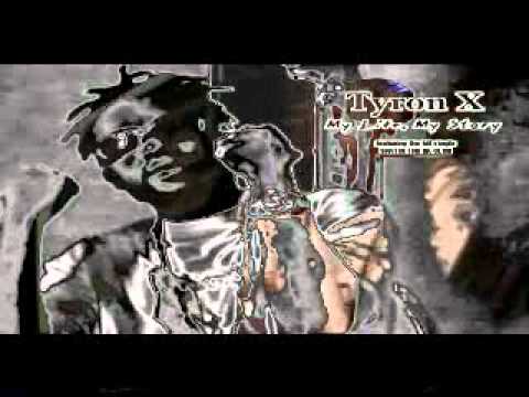 TYRON X - TELL ME WHY