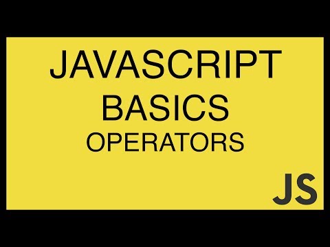 JavaScript Basics Tutorial 13 Operators