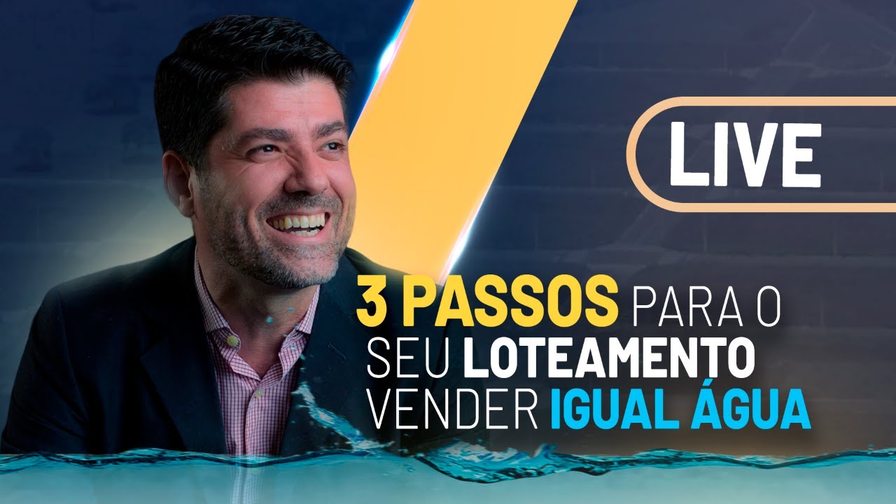 3 PASSOS PARA SEU LOTEAMENTO VENDER IGUAL ÁGUA | LIVE PEDRO GERMANO