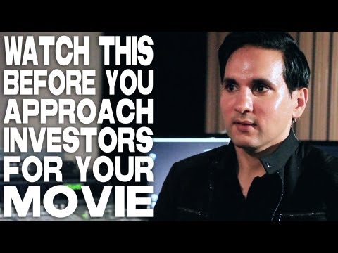 What Filmmakers Should Know Before Approaching Investors For A Movie by Paul Sidhu