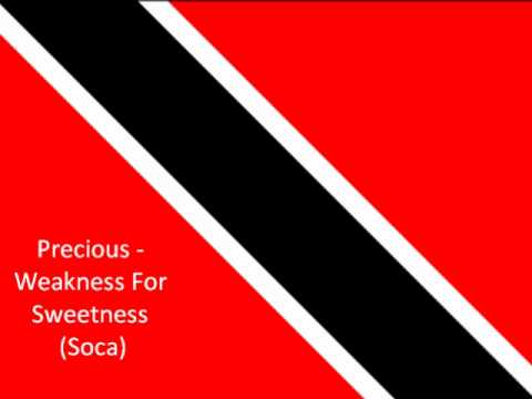 Precious - Weakness For Sweetness (soca)