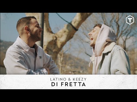 Latino & Keezy - Di Fretta
