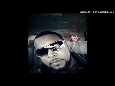 Push Through- Daniel Israel ft. Dacia