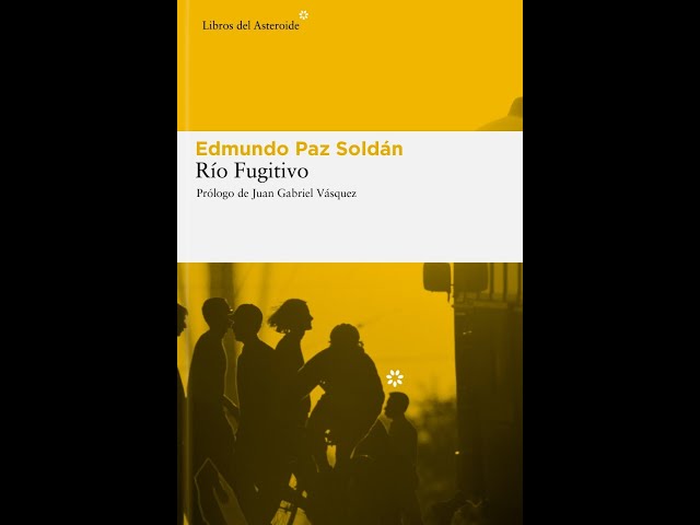 Vídeo relacionado con Río fugitivo (Libros del Asteroide nº 33)