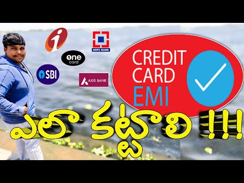 How To Pay Credit card EMI| EXPLAINED IN TELUGU|ONECARD|SBI|HDFC BANK|ICICI BANK|AXIS BANK|ALL BANKS
