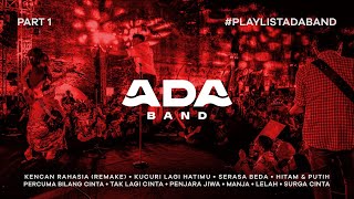 Download lagu #PLAYLISTADABAND - PART 1 mp3 Download lagu #PLAYLISTADABAND - PART 1 mp3