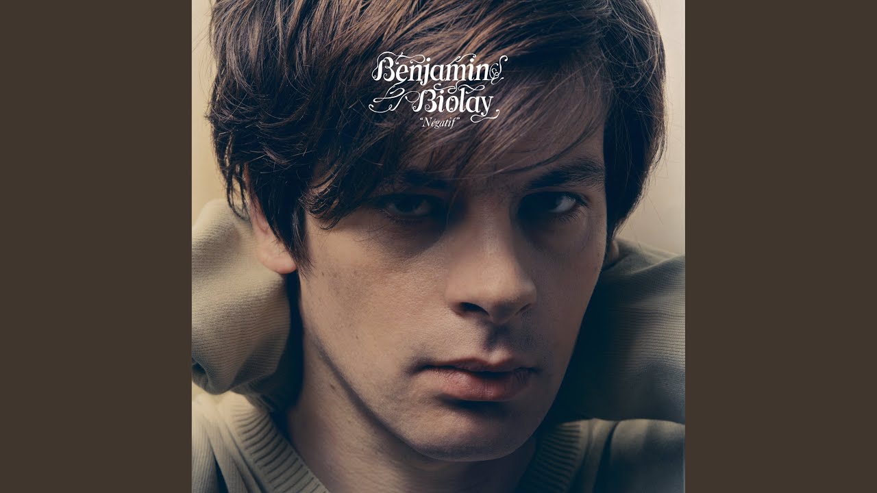 Benjamin Biolay - Négatif