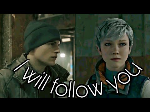 Connor X Kara [Detroit Become Human] | I will follow you