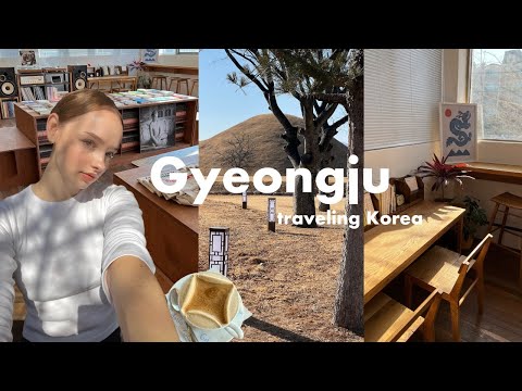solo traveling outside of Seoul ???? Gyeongju vlog, unreal aesthetics, cafe’s, cute stores & food