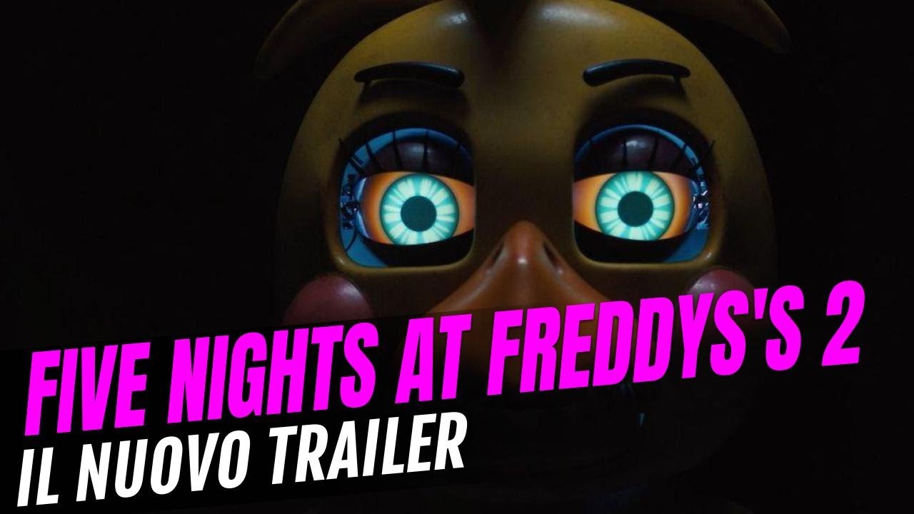 FIVE NIGHTS AT FREDDY'S 2, Nuovo Trailer Ufficiale!
