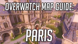 Overwatch Map Guide | Paris