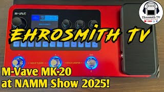 Video thumbnail for M-Vave MK-20 at NAMM Show 2025!! by Ehrosmith TV