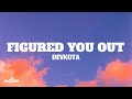 Figured You Out Devkota Lyrics