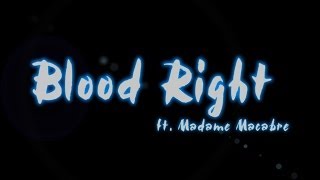 Blood Right (Original Song)
