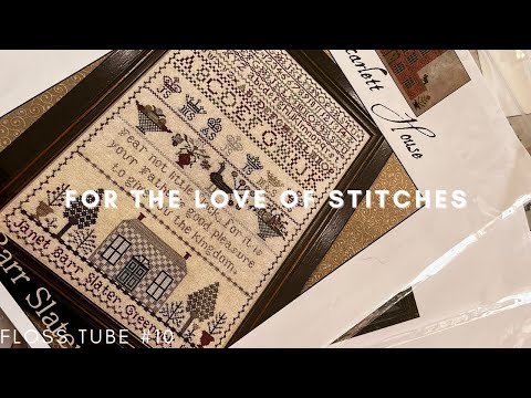 Flosstube #10 Wow double figures!!