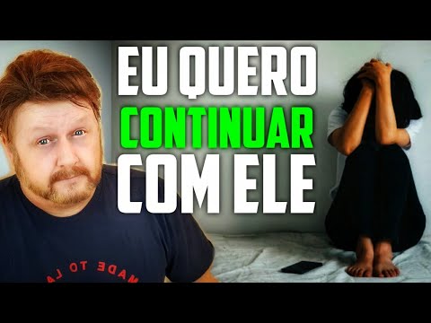 EU QUERO ELE PRA MIM | EU QUERO CONTINUAR COM ELE