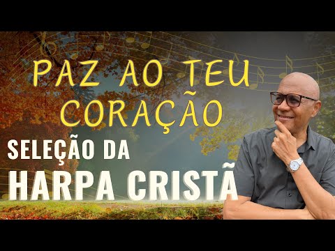 COLETÂNEA PARA EDIFICAR SEU DIA | CARLOS JOSÉ E A HARPA CRISTÃ