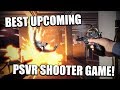 PSVR Best PSVR FPS Epic Shooter Blood Truth PSVR