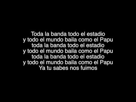 (Letra) Baila Como El Papu  -  Gli Autogol feat  Papu Gomez