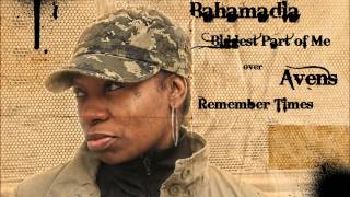 Bahamadia - Biggest Part of Me (over Avens - Remember Times)