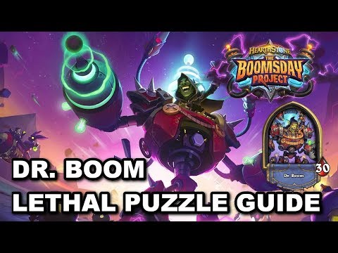 Dr. Boom Lethal Puzzle Guide [Hearthstone The Boomsday Project Puzzle Lab]