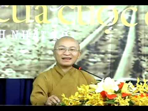 Tuổi trẻ và cuộc sống (07/06/2008) Thích Nhật Từ