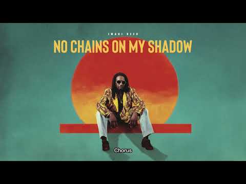 No Chains on My Shadow (Official Lyrics Video)