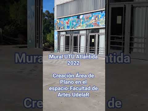 Mural de la UTU de Atlántida-Canelones Uruguay Facultad de Artes-Area de Plano en el Espacio #arte