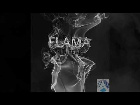 Flama - No Fear (Clean)