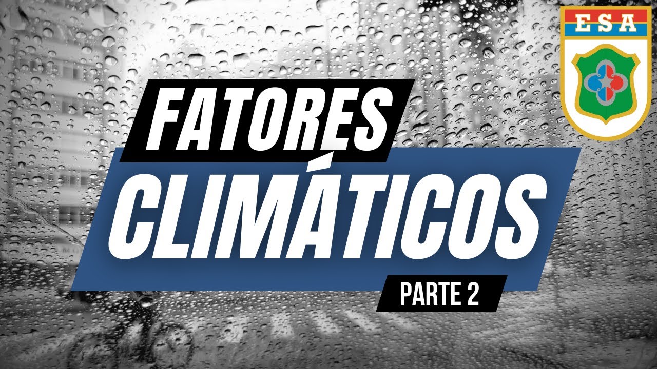 Fatores climáticos: altitude e relevo